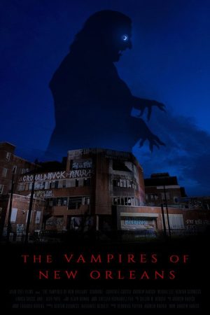 The Vampires of New Orleans (2026) poster