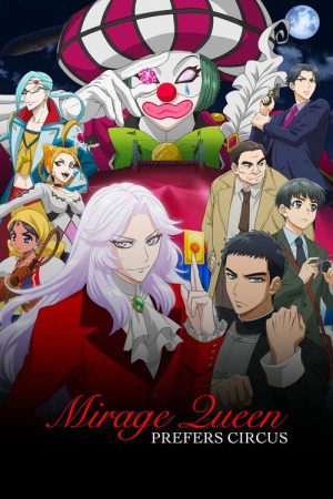 Mirage Queen Prefers Circus (2022) poster