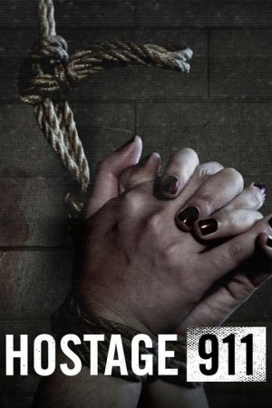Hostage 911 (2023) poster