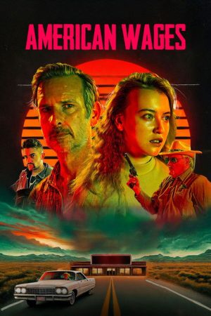 American Wages (2025) poster