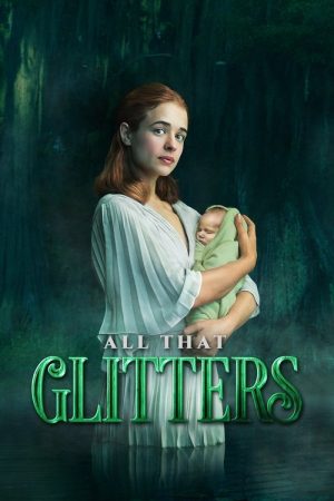 V.C. Andrews’ All That Glitters (2021) poster