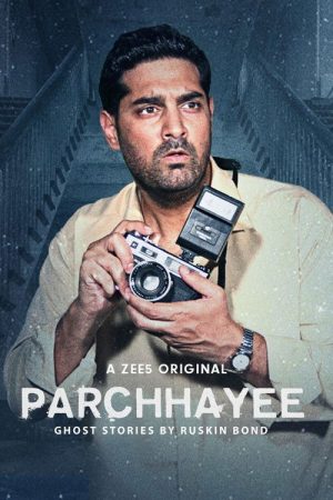 Parchhayee: Ghost Stories By Ruskin Bond (2019) poster