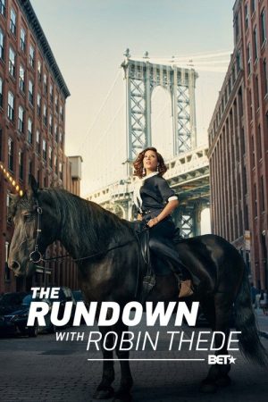 The Rundown with Robin Thede (2017) poster