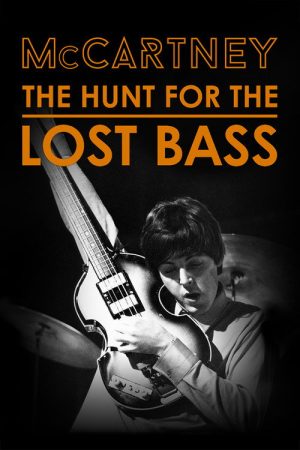 McCartney: The Hunt for the Lost Bass (2026) poster