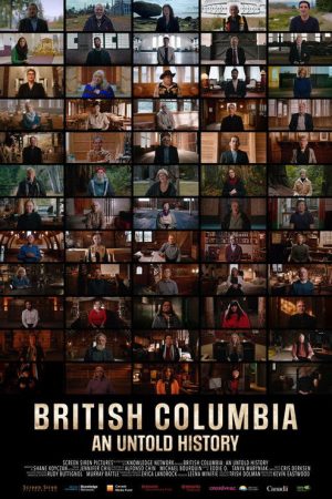 British Columbia: An Untold History (2021) poster