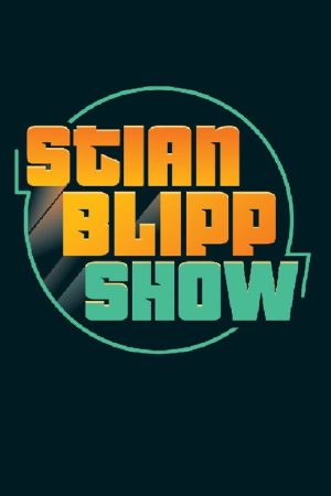 Stian Blipp Show (2017) poster