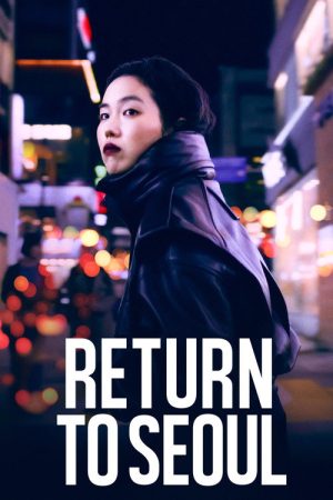 Return to Seoul (2022) poster