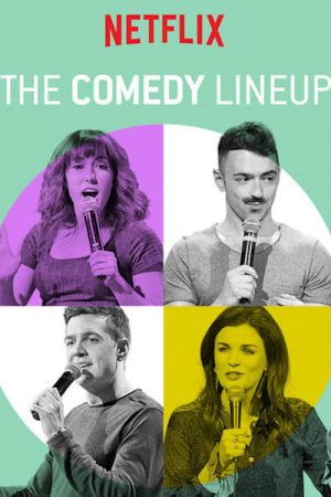 The Comedy Lineup (2018) poster