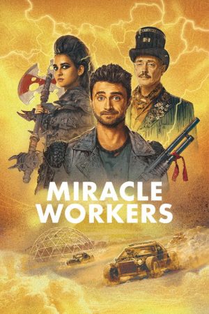 Miracle Workers (2019) poster