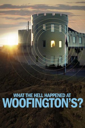 What the Hell Happened at Woofington’s? (2026) poster
