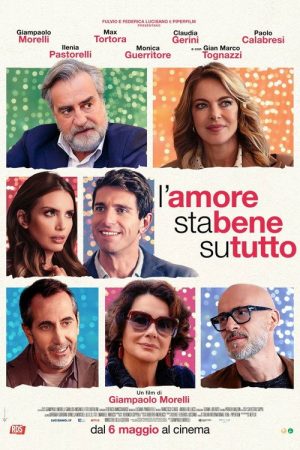 L’amore sta bene su tutto (2026) poster