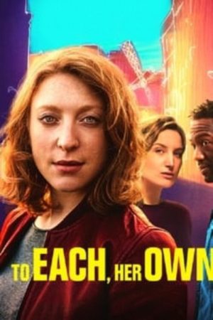 To Each, Her Own (2018) poster