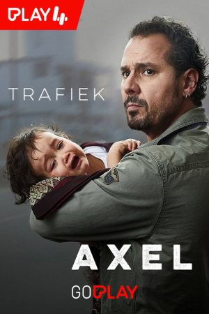 Trafiek Axel (2019) poster