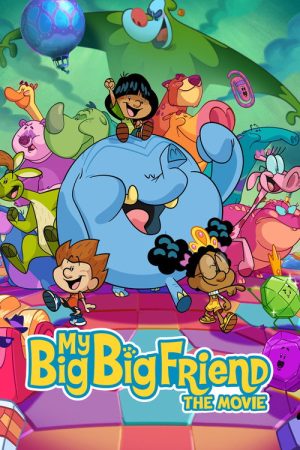 My Big Big Friend: The Movie (2022) poster