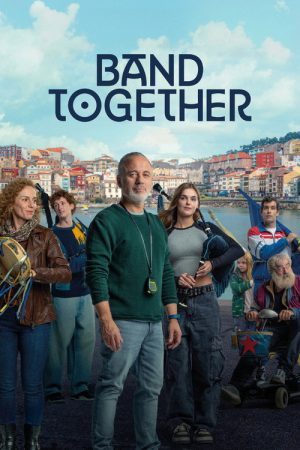 Band Together (2025) poster