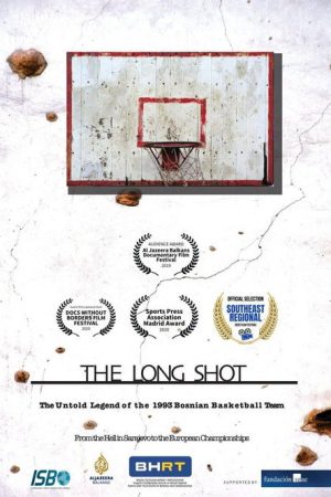 The Long Shot: The 1993 Bosnian Basketball Team (2019) poster