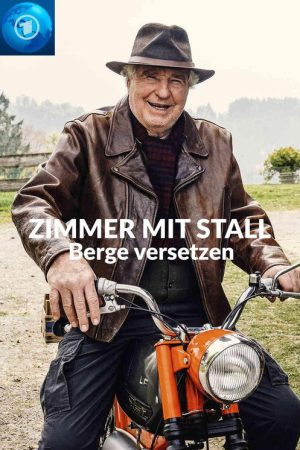 Zimmer mit Stall – Berge versetzen (2019) poster