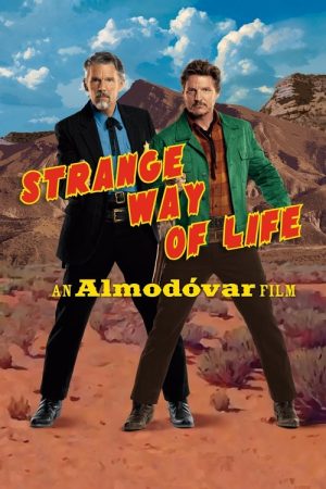 Strange Way of Life (2023) poster