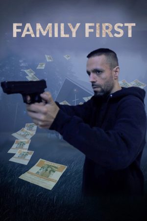 Family First (2022) poster