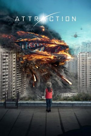 Attraction (2017) poster