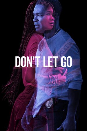 Don’t Let Go (2019) poster