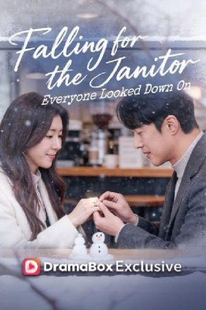 Falling for the Janitor Everyone Looked Down On (2026) poster