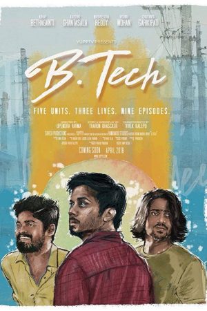 B. Tech (2018) poster