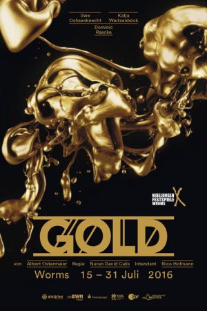 GOLD. Der Film der Nibelungen (2016) poster