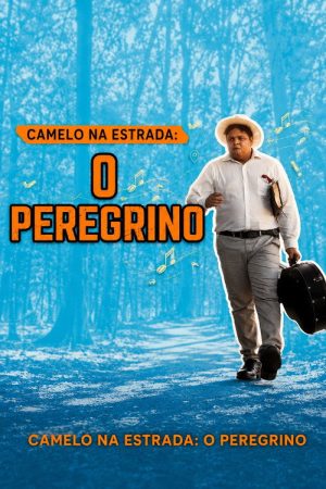 Camelo na Estrada (2025) poster