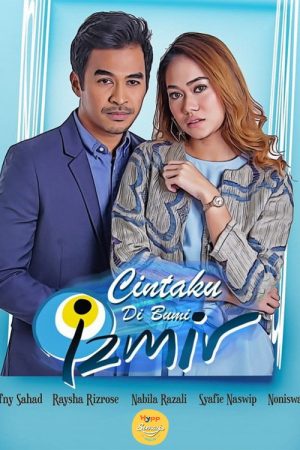 Cintaku Di Bumi Izmir (2018) poster