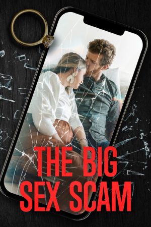 The Big Sex Scam (2023) poster
