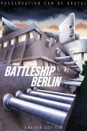 Battleship Berlin (2021) poster