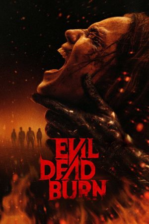 Evil Dead Burn (2026) — Cast, Story & Where to Watch | MovieLinkBD poster