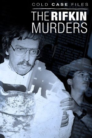 Cold Case Files: The Rifkin Murders (2023) poster