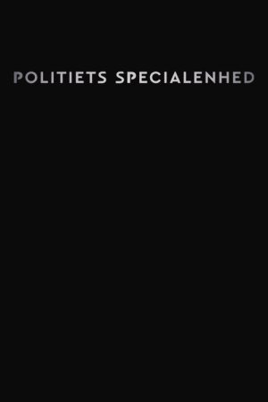 Politiets specialenhed (2018) poster