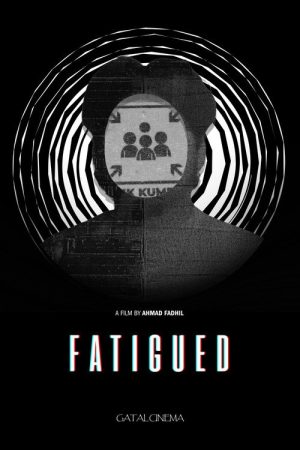Fatigued (2025) poster