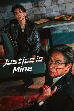 Justice Is Mine (2025) poster
