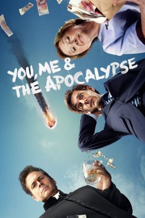 You, Me and the Apocalypse (2015) poster