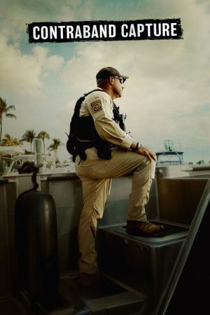 To Catch a Smuggler: Contraband Capture (2026) poster