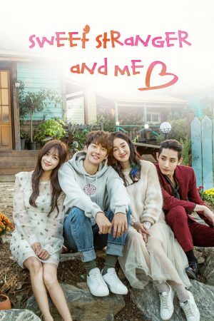 Sweet Stranger and Me (2016) poster