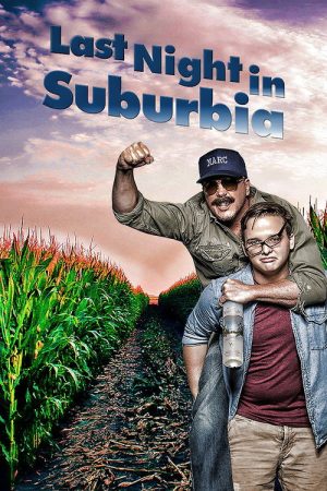 Last Night in Suburbia (2017) poster