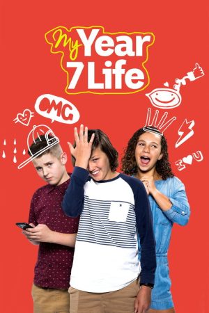 My Year 7 Life (2017) poster