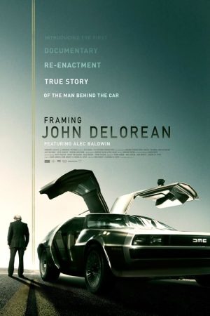 Framing John DeLorean (2019) poster