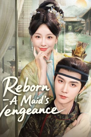 Reborn A Maid’s Vengeance (2025) poster