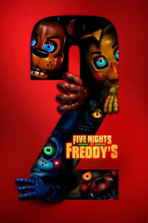 Five Nights at Freddy’s 2 (2025) poster