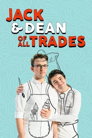 Jack and Dean of All Trades (2016) poster