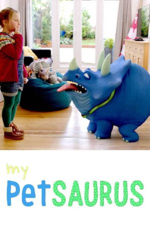 My Petsaurus (2017) poster