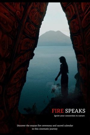Fire Speaks (2024) poster