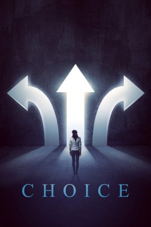 Choice (2020) poster