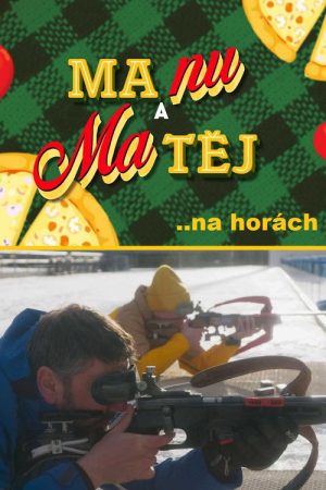 Manu a Matěj na horách (2023) poster